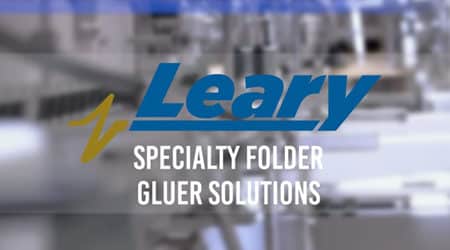 Specialty Folder Gluer Solutions Product Video - W.H. Leary